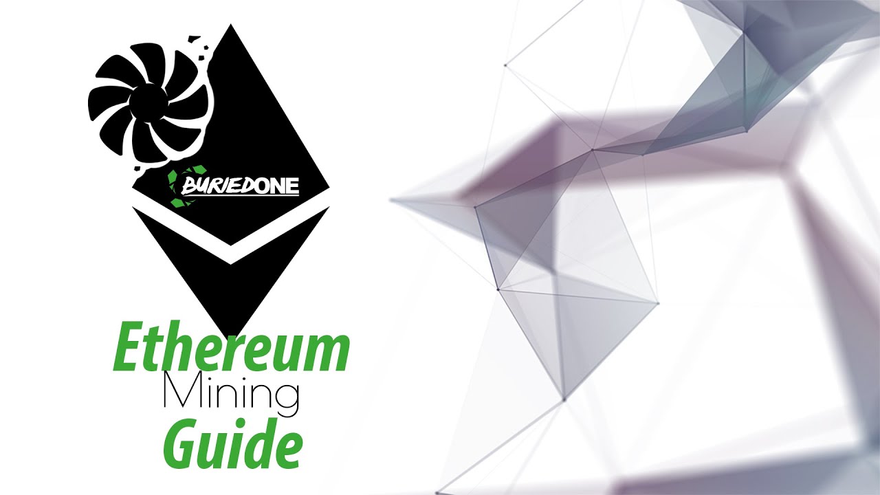 Ethereum Mining Guide Eth Youtube