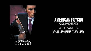 American Psycho (2000) - Writer Commentary with Guinevere Turner