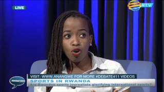 #Debate411 S1 EP 40-Role of Sports Journos in Dev. of Local Sports in Rwanda