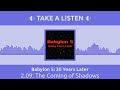 2.09 the coming of shadows babylon 5 30 years later