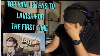 The Most Non TØP TØP Song | TØP Fan Listens To Lavish For The First Time