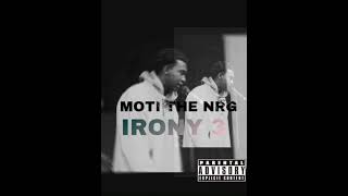 MOTI THE NRG-IRONY 3