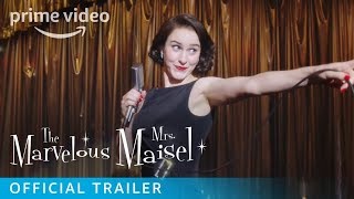 The Marvelous Mrs. Maisel Season 3 - Official Trailer | Prime Video