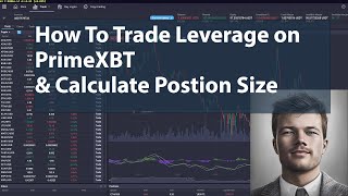 How To Trade Leverage on PrimeXBT \u0026 Calculate Postion Size - CryptoWoetoe