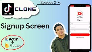 2 SignUp Activity | TikTok Clone | Kotlin Firebase | Android
