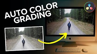 DaVinci Resolve: Automatic Color Grading (Super Easy!)