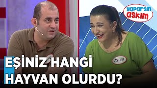 Eşiniz Bir Hayvan Olsa, Hangi Hayvan Olurdu? | Yaparsın Aşkım