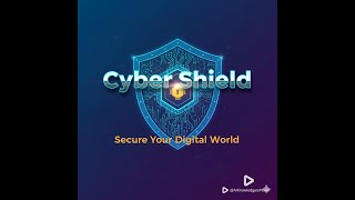 Cyber Shield Secure Your Digital World