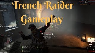 Fort Vaux Trench Raider Gameplay | (76-11) Attacking Operations