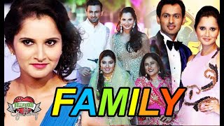 Sania Mirza Family With Parents, Husband, Son \u0026 Sister