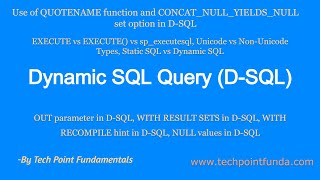 Dynamic SQL Query - DSQL | EXECUTE vs sp_executesql | Static SQL vs Dynamic SQL