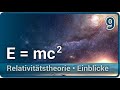 E = mc^2, Masse und Geschwindigkeit • Spezielle Relativitätstheorie (9) | Peter Kroll