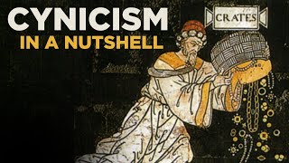 What is CYNICISM in a Nutshell? | Hellenistic Philosophy
