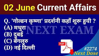 Next Dose 2274 | 2 June 2024 Current Affairs | Daily Current Affairs | Current Affairs In Hindi