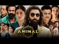 Animal Full Movie | Ranbir Kapoor, Rashmika Mandanna | Sandeep Reddy Vanga | 1080p Hd Facts  Review