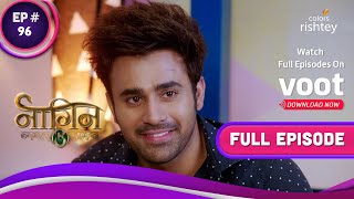 Naagin 3 | नागिन 3 | Ep. 96 | Bela-Mahir Meet Again! | बेला-माहिर फिर मिले!