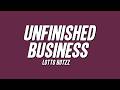 Lotto Boyzz - Unfinished Business (Lyrics)