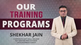 Our Training Program - Know About SHEKHAR JAIN'S Training Program