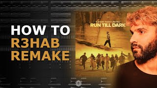 FLP | HOW TO R3HAB RUN TILL DARK | MOOMBAHTON | FL Studio Project | 2023