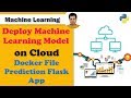 25.Deploy ML on Cloud - Docker file for Prediction Flask app | Deploy ML Model Flask Docker Azure