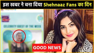 BIG News For Shehnaaz Gill Fans | Shehnaaz Gill BIG UPDATE !
