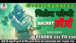 secret fauji episode 221 to 230 pocket fm story