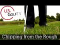 How to Hit Chip Shots from Rough (Golf Ball Position)