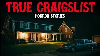 6 True Craigslist Horror Stories for Sleep | Real-Life Encounter That Still Haunts Me"😱