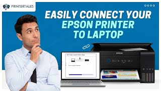 How to Connect Epson Printer to Laptop Wireless? | Printer Tales