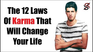 The 12 Laws Of Karma That Will Change Your Life