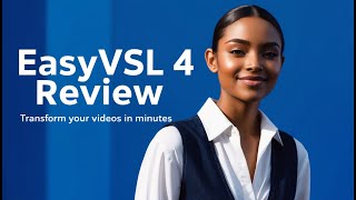 EasyVSL 4 Review: Create Stunning Videos in Minutes with EasyVSL 4 🚀 | The Ultimate AI Video Tool