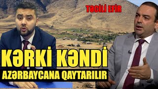 TƏCİLİ EFİR! Kərki Azərbaycana qaytarılır- Anar Əliyev ilə QIRMIZI MASA