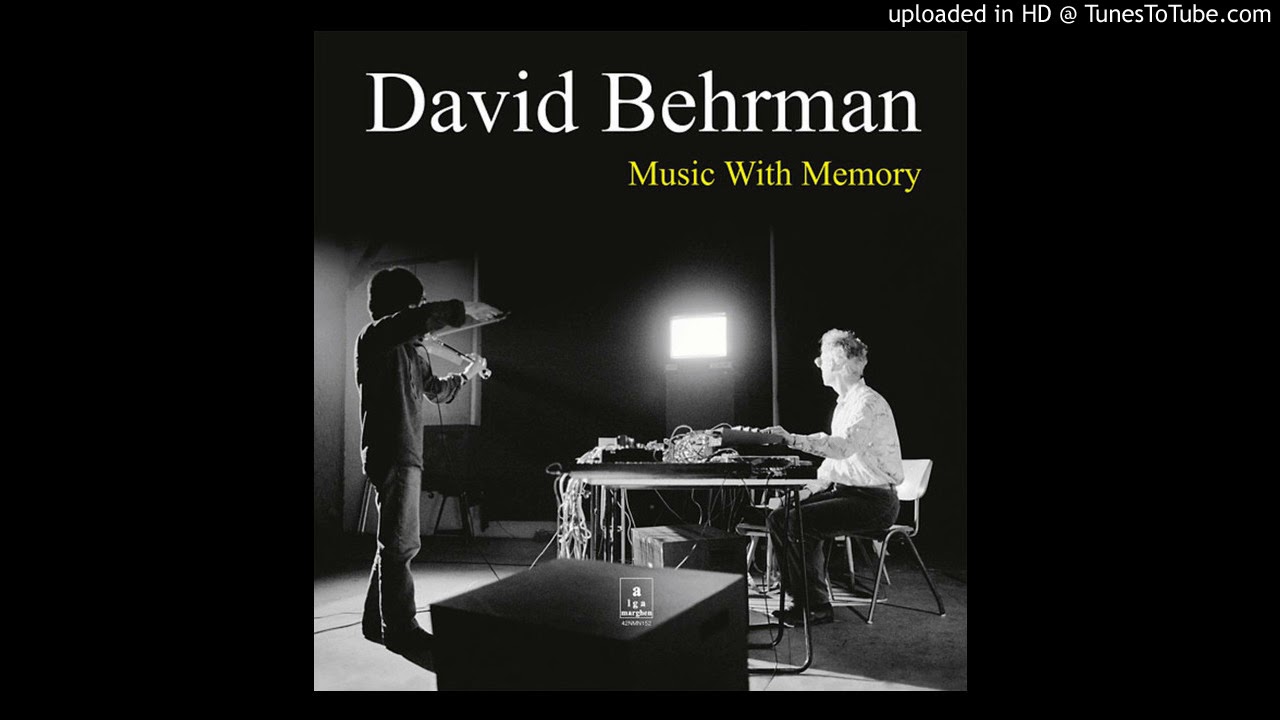 David Behrman - Music With Memory (Excerpt 2) - YouTube