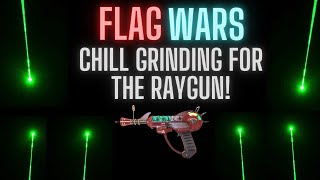 Chill Grinding for The Raygun!  (PT.2)