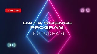 Data Science Program 2023 BY FUTURE4.0