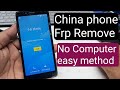 China phone Frp Bypass without computer 2022