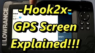 How To - Hook2x GPS Explained!!!
