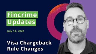 Financial Crime News and Fraud Risk Management (Visa Chargeback Rule Changes)