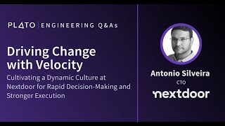 Driving Change with Velocity, with Nextdoor's CTO