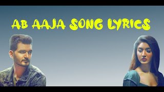 Ab Aaja Song Lyrics | Gajendra Verma, Jonita Gandhi | Priyanka Khera | Benchmark Entertainment