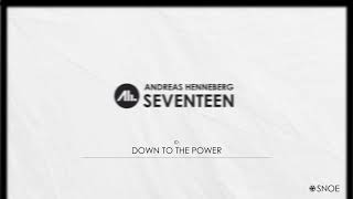 Andreas Henneberg - Down To The Power (Original Mix) // SNOE Official