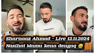 Sharnaaz Ahmad - Live Mamu 12.11.2024 Banyak nasihat Mamu #sharnaazahmad #artismalaysia