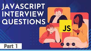 Top 200 JavaScript Interview Questions & Answers (Part 1/2)