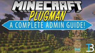 A Complete Guide to PlugMan (Add/Remove Plugins to a Minecraft Server without Restarting!)