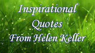 Helen Keller Quotes-Inspirational Quotes