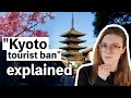 Is There a Kyoto Tourism Ban in 2024? Everything You Need to Know