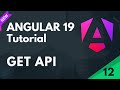 Angular 19 Tutorial | GET API Call Integration in Angular | Part 12