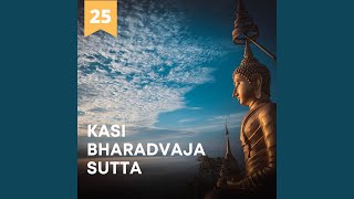 Kasi Bharadvaja Sutta