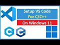How to Setup Visual Studio Code (VS Code) for C/C++ on Windows 11 [2026]