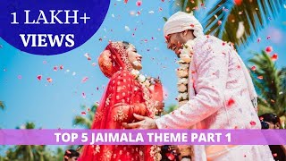 Top 5 JAIMALA THEME | Unique VARMALA IDEAS | Indian Wedding